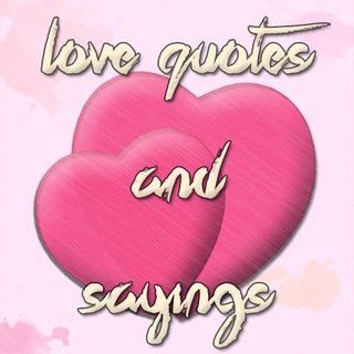 Love Quotes and Sayings chat bot